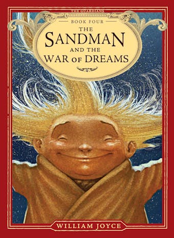 The Sandman and the War of Dreams - William Joyce