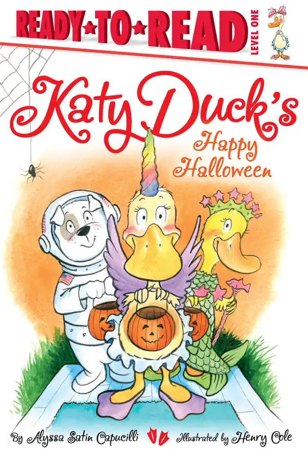 Katy Duck's Happy Halloween : Ready-to-Read Level 1 (with audio recording)