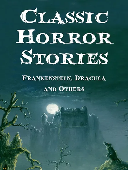 Classic Horror Stories : Five-Book Bundle