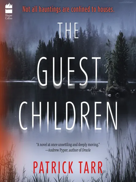 The Guest Children : A Novel