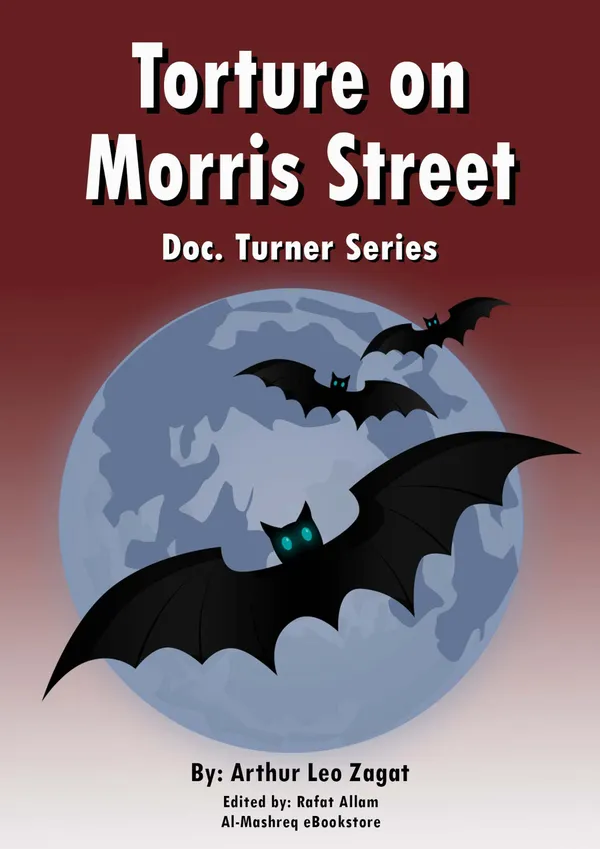 Torture on Morris Street : Doc. Turner Series