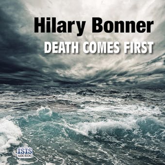 Death Comes First - Hilary Bonner