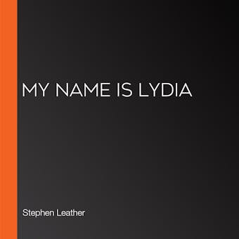 My Name is Lydia - undefined