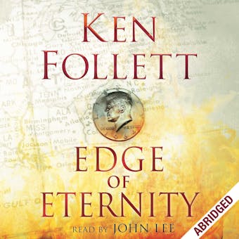 Edge of Eternity - Ken Follett