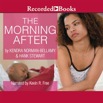 The Morning After - Kendra Norman-Bellamy, Hank Stewart