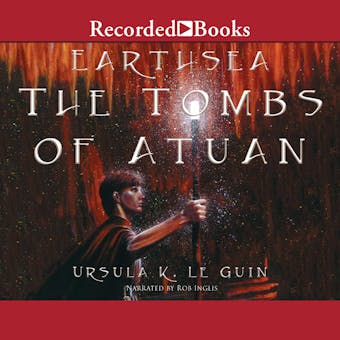 The Tombs of Atuan: The Earthsea Cycle, Book 2 - Ursula K. Le Guin