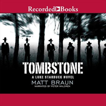 Tombstone: Luke Starbuck, Book 3 - undefined
