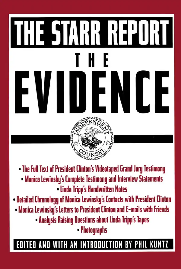 The Evidence : The Starr Report