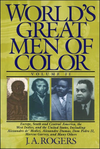 World's Great Men of Color, Volume II