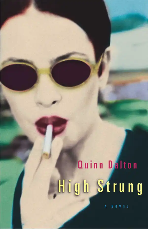 High Strung : A Novel