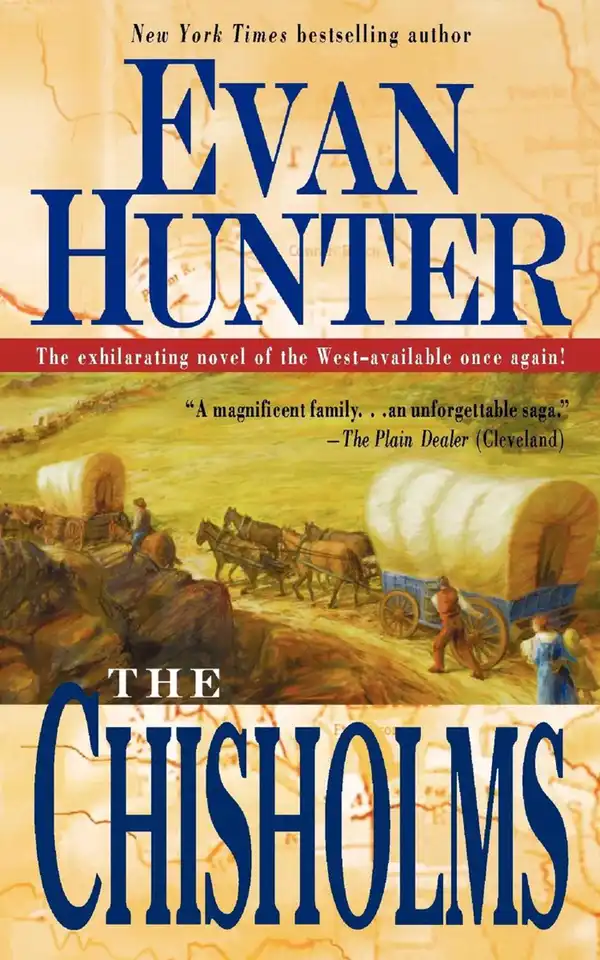 The Chisholms : A Novel of the Journey West