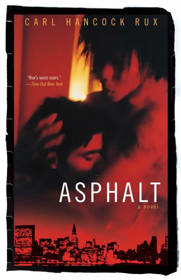 Asphalt : A Novel