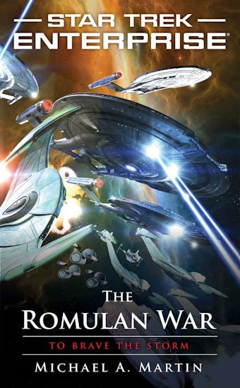 The Romulan War: To Brave the Storm - Michael A. Martin