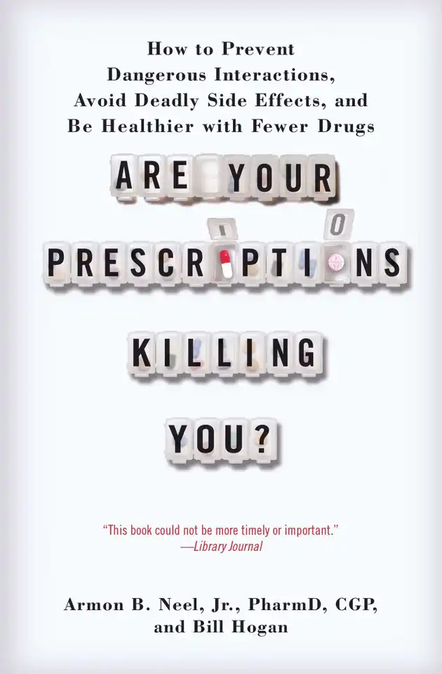 Are Your Prescriptions Killing You? : How to Prevent Dangerous ...