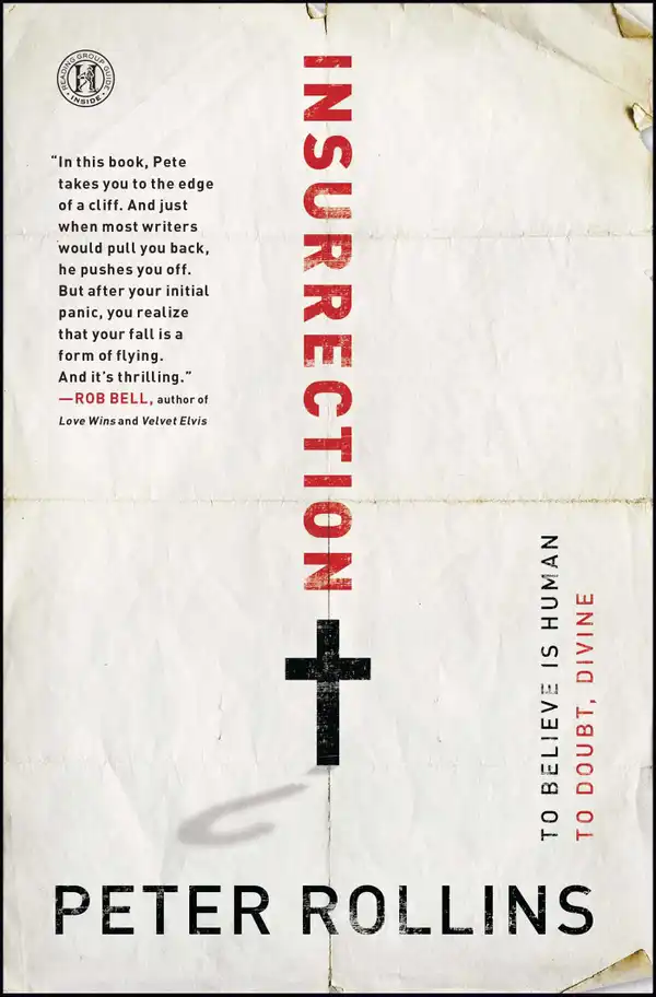 Insurrection : To Believe Is Human To Doubt, Divine