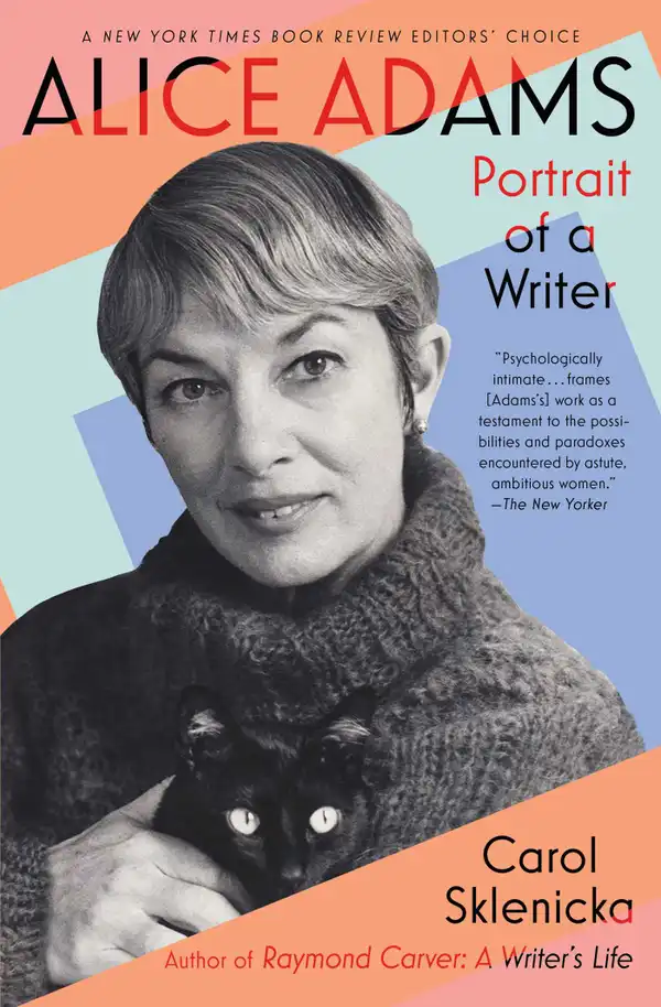 Alice Adams : Portrait of a Writer