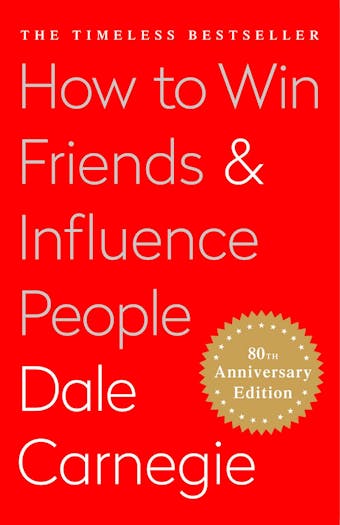 How To Win Friends and Influence People - undefined
