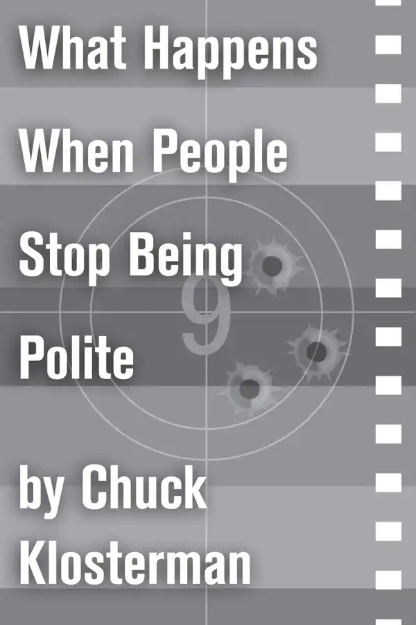 What Happens When People Stop Being Polite : An Essay from Sex, Drugs, and Cocoa Puffs