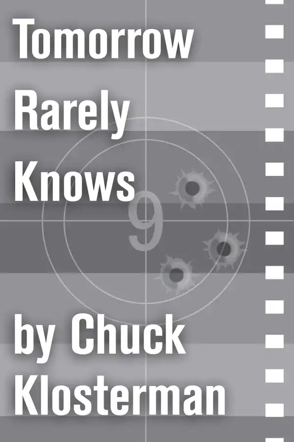 Tomorrow Rarely Knows : An Essay from Eating the Dinosaur