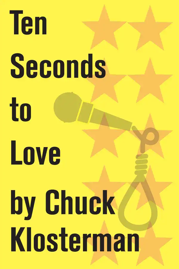 Ten Seconds to Love : An Essay from Sex, Drugs, and Cocoa Puffs