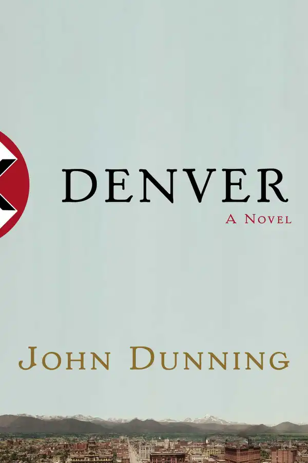 Denver : A Novel