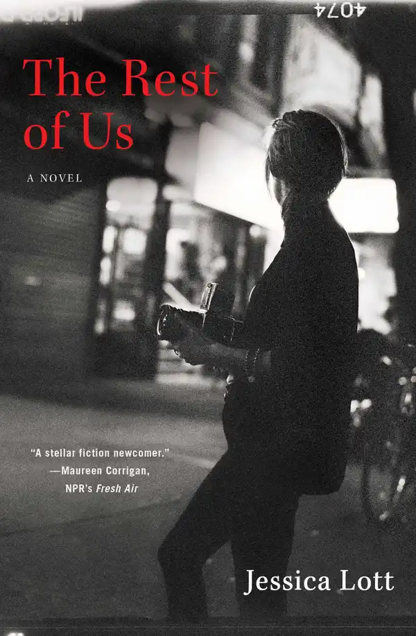 The Rest of Us : A Novel