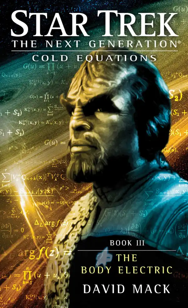Cold Equations: The Body Electric : Book Three