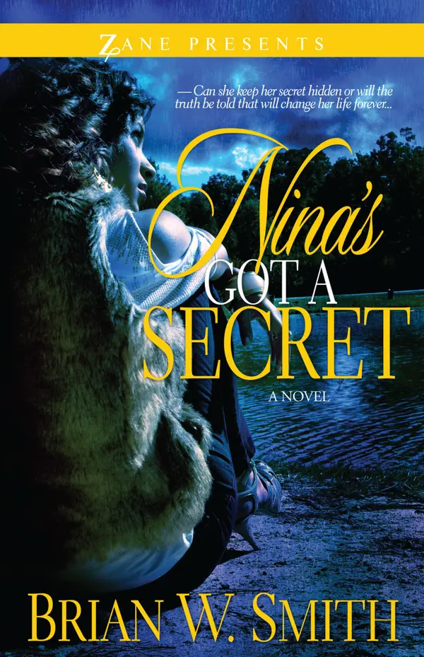 Nina's Got a Secret: A Novel