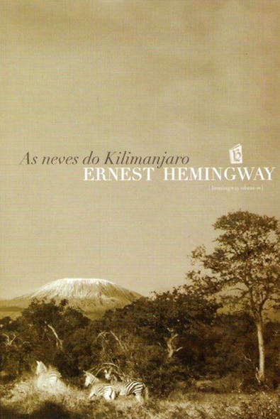 As Neves Do Kilimanjaro [The Snows Of Kilimanjaro]