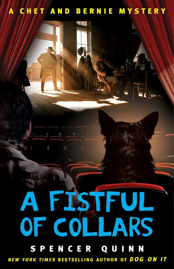 A Fistful of Collars : A Chet and Bernie Mystery