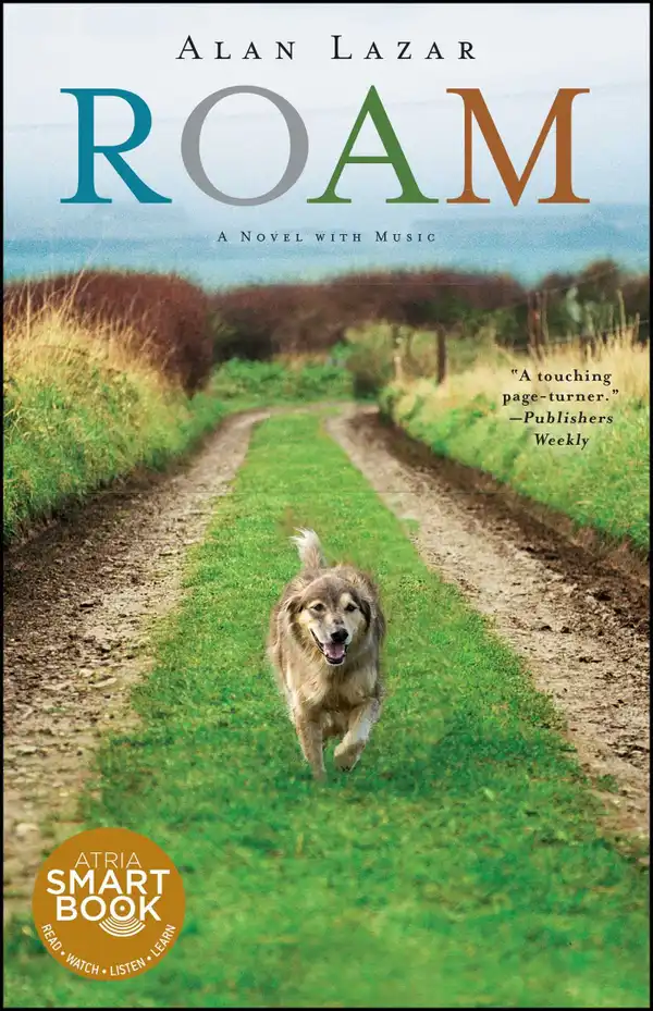 Roam : A Novel with Music