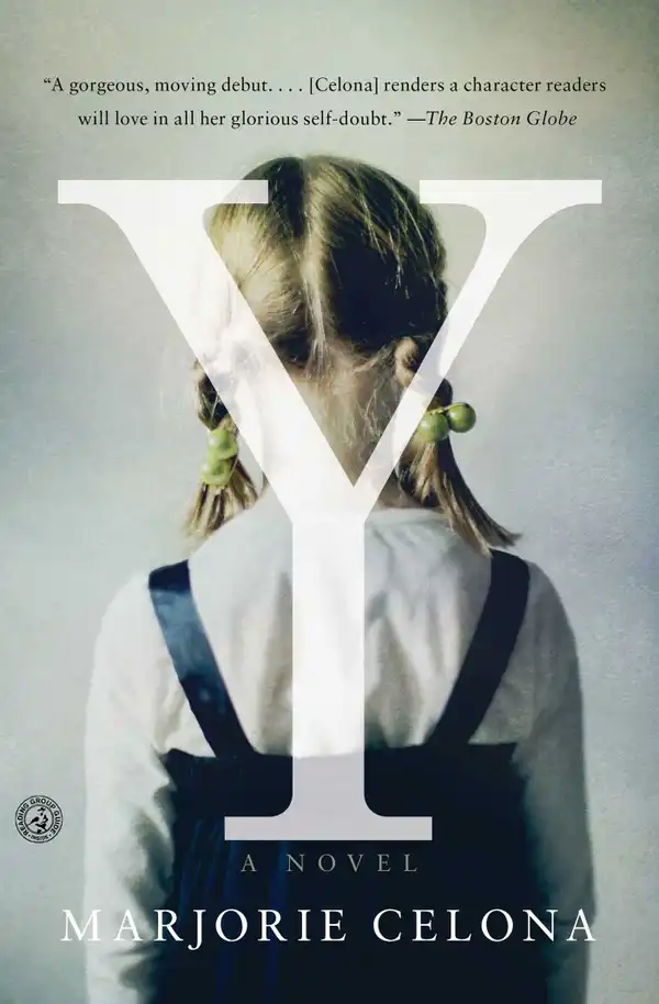 Y : A Novel