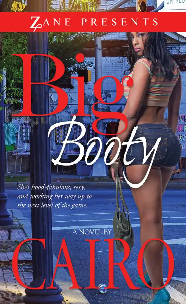 Big Booty : A Novel