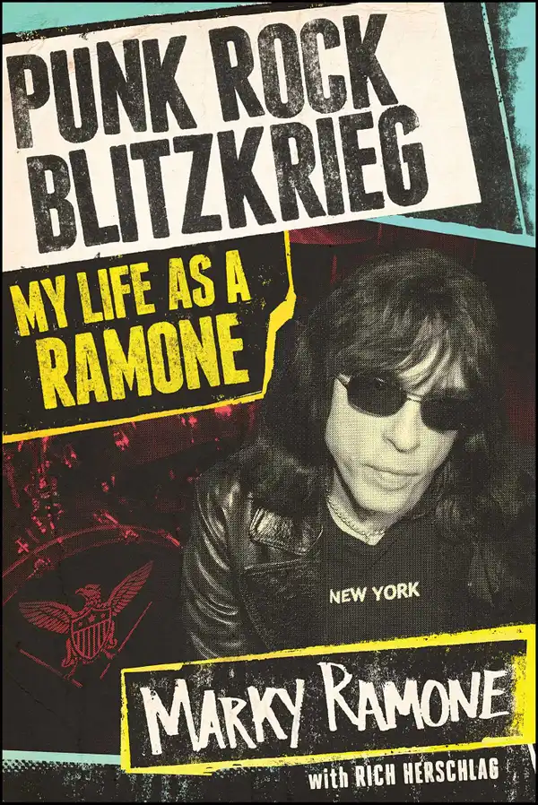 Punk Rock Blitzkrieg : My Life as a Ramone