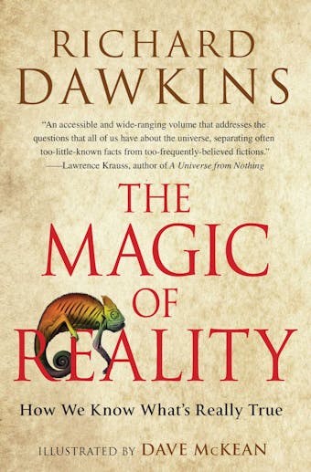 The Magic of Reality: How We Know What's Really True - undefined