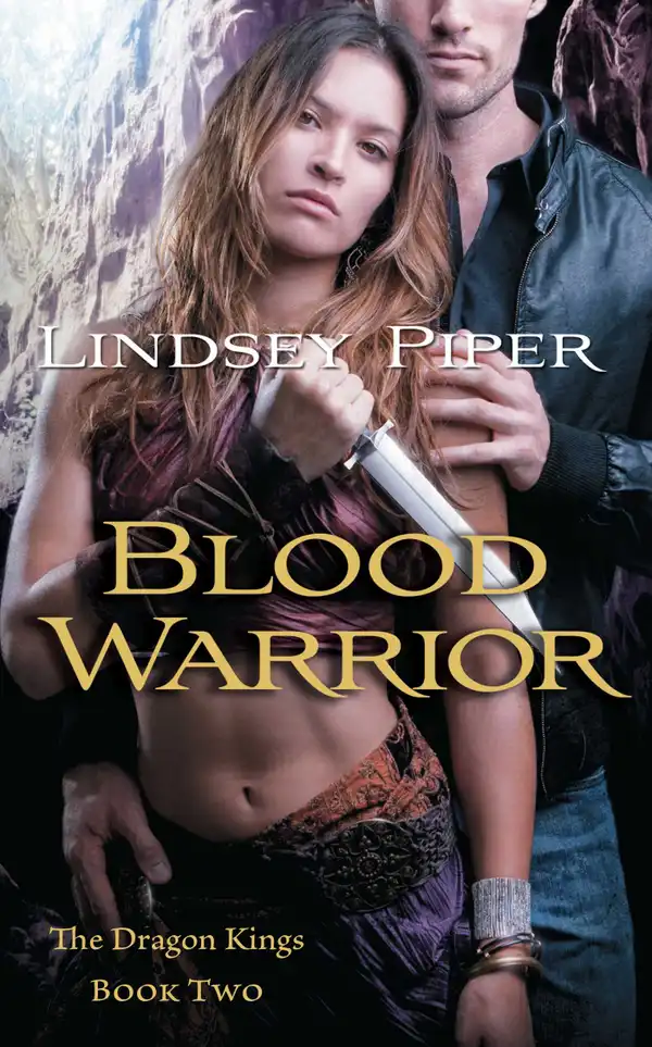 Blood Warrior : Dragon Kings Book Two