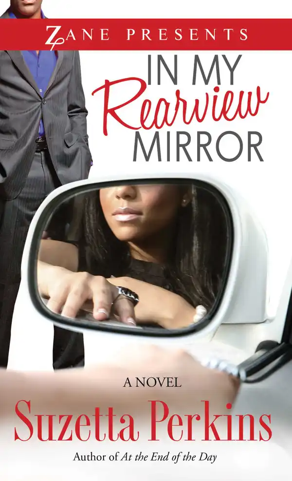 In My Rearview Mirror : A Novel
