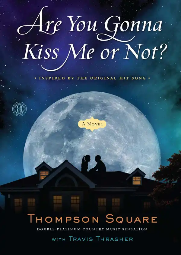 Are You Gonna Kiss Me or Not? : A Novel