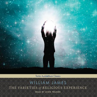 The Varieties of Religious Experience - undefined