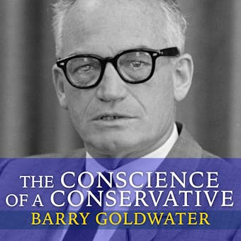 The Conscience of a Conservative - undefined