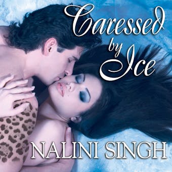 Caressed by Ice - Nalini Singh