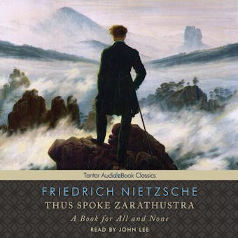 Thus Spoke Zarathustra: A Book for All and None - undefined