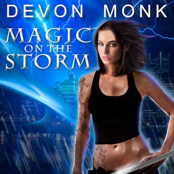 Magic on the Storm - Devon Monk
