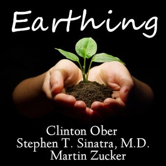 Earthing: The Most Important Health Discovery Ever? - undefined