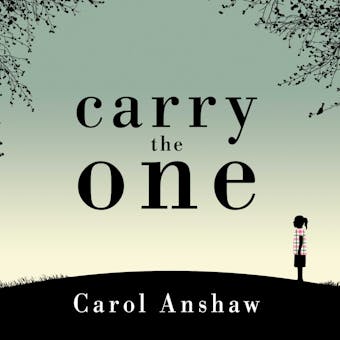 Carry the One: A Novel - undefined