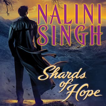 Shards of Hope - Nalini Singh