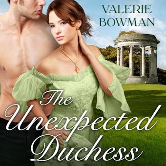 The Unexpected Duchess - Valerie Bowman