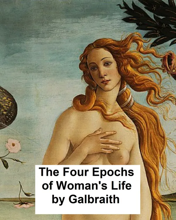 The Four Epochs of Woman's Life