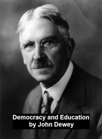 Democracy and Education - undefined