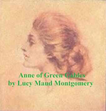 Anne of Green Gables - undefined